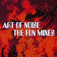 Instruments of Darkness (All of Us Are One People) - Art Of Noise, Liam Howlett