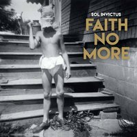 Sol Invictus - Faith No More