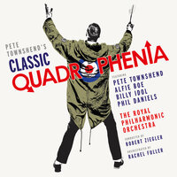 I'm One - Pete Townshend, Alfie Boe, Royal Philharmonic Orchestra