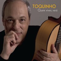 Regra Três - Zeca Pagodinho, Toquinho