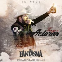 Vengo a Aclarar - El Fantasma