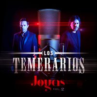 No Dejo de Amarte - Los Temerarios