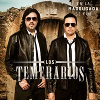 Me Extrañarás - Los Temerarios