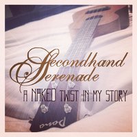Stranger - Secondhand Serenade