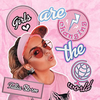 Girls Are Changing The World - Tallia Storm