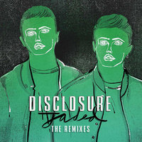 Jaded - Disclosure, Jammer