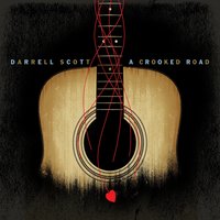 Take Me Back to Yesterday - Darrell Scott