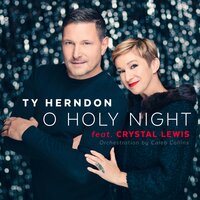 O Holy Night - Ty Herndon