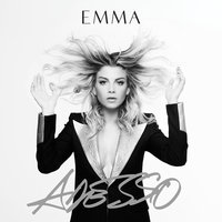 Io Di Te Non Ho Paura - Emma Marrone