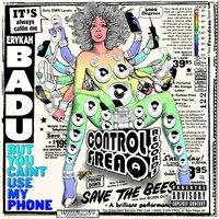I'll Call U Back - Erykah Badu