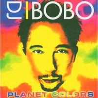 Colors of Life - DJ Bobo