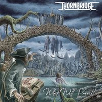 What Will Prevail - Thornbridge