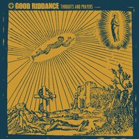 Lo Que Sucede - Good Riddance