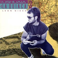Canto Del Tero - Leon Gieco