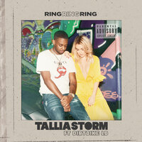 Ring Ring Ring (Featuring DIRTBIKE LB) - Tallia Storm, Dirtbike LB