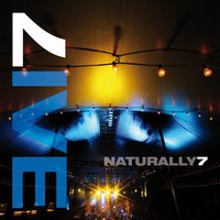 Can Ya Feel It? - Naturally 7