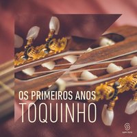 Na Cancela - Toquinho