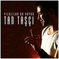 Aman Aman - TAN, Tan Taşçı