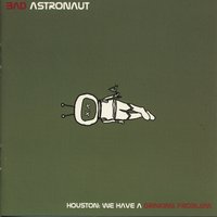 Single - Bad Astronaut