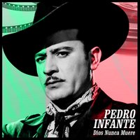 Alevántate - Pedro Infante