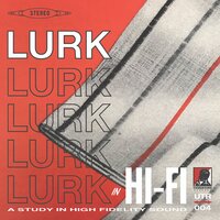 Big Fool - Lurk