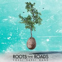 Road Less Traveled - Yossi Sassi Band