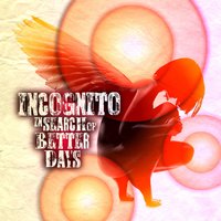 Everyday Grind - Incognito, Maysa