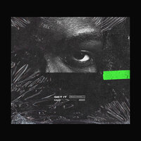 Get It - Kaleb Mitchell