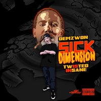 Nightmare - Demzwon, Twisted Insane