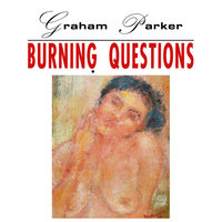 Here It Comes Again - Graham Parker