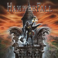 Built To Last - HammerFall