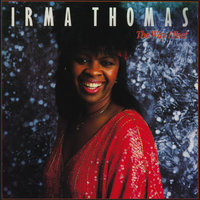 Sit Down And Cry - Irma Thomas