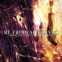 Honey, This Mirror Isn't Big Enough for the Two of Us - My Chemical Romance