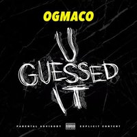 U Guessed It - OG Maco, Key!