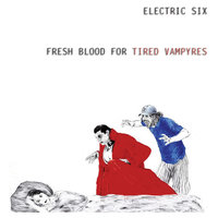 Dance With Dark Forces - Electric Six