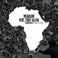 Himmel berühren - Megaloh, Tony Allen
