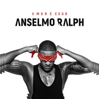 Vem Só Ver - Anselmo Ralph