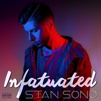 Thought I Had You - Stan Sono