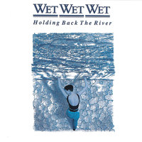 I Wish - Wet Wet Wet