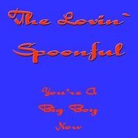 The Finale - The Lovin' Spoonful