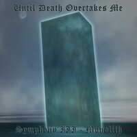 Soon - Until Death Overtakes Me