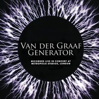 Mr Sands - Van Der Graaf Generator