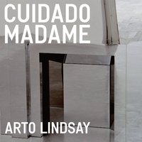 Each to Each - Arto Lindsay