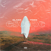 Fear - GLASS TIDES