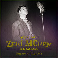 Huysuz ve Tatlı Kadın - Zeki Müren