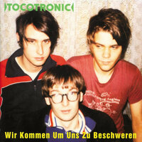 Ich mache meinen Frieden mit euch - Tocotronic