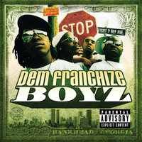 Do Ya Dance Girl - Dem Franchize Boyz