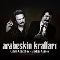 Bana Öyle Bakma - Orhan Gencebay, Müslüm Gürses