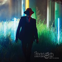 All I Think About - Hugo