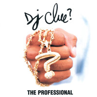 Whatever You Want - DJ Clue, Flipmode Squad